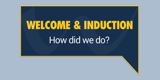 Welcome and Induction