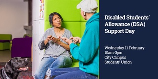 Disabled Students' Allowance support day