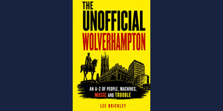 Book cover - The Unofficial Wolverhampton by student Lee Brickley