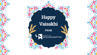 Happy Vaisakhi from the University of Wolverhampton graphic