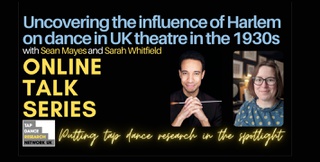 Harlem's influence on British theatrical dancing put in the spotlight 